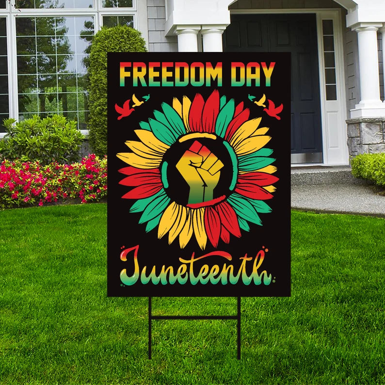 Juneteenth Day Yard Sign