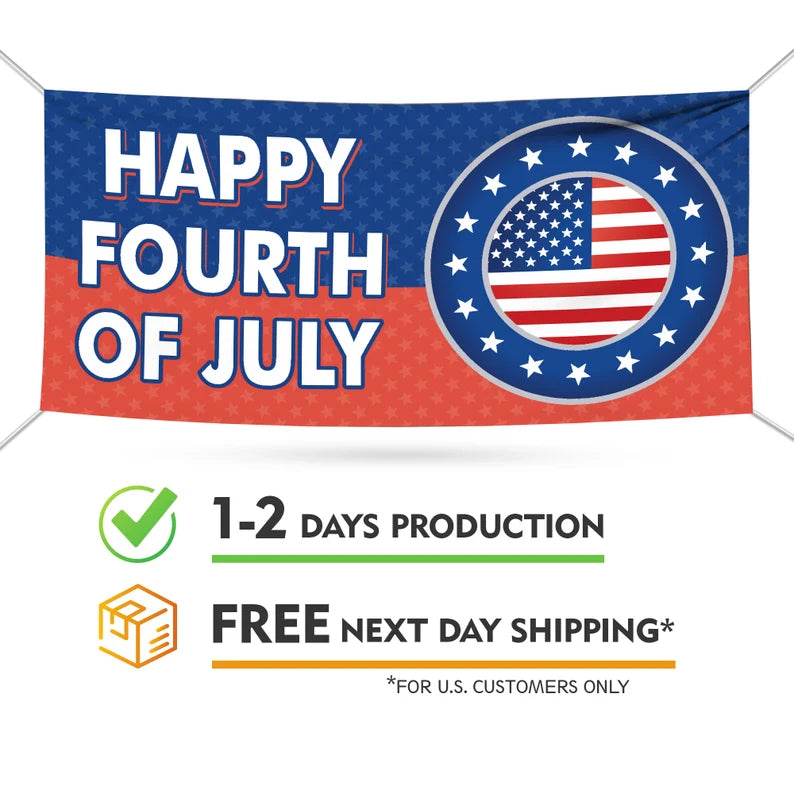 Happy 4th of July Banner Sign
