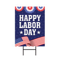 Happy Labor Day Yard Sign