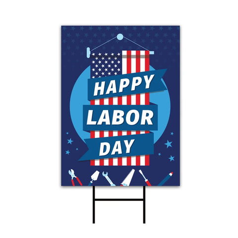 Happy Labor Day Yard Sign