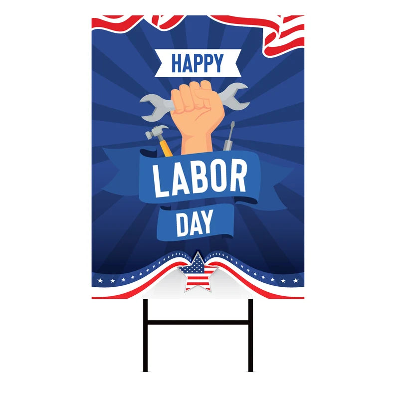 Happy Labor Day Yard Sign