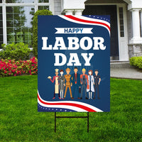 Happy Labor Day Yard Sign