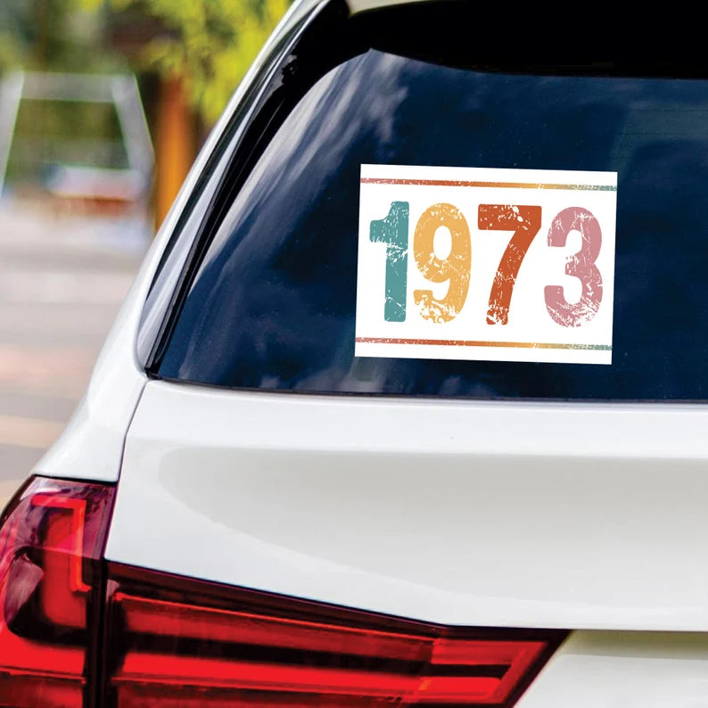 PRO ROE 1973 Roe Vs Wade Sticker Vinyl Decal