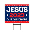 Jesus 2024 Yard Sign