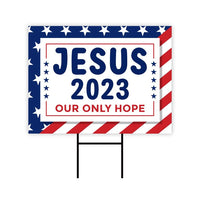 Jesus 2024 Yard Sign