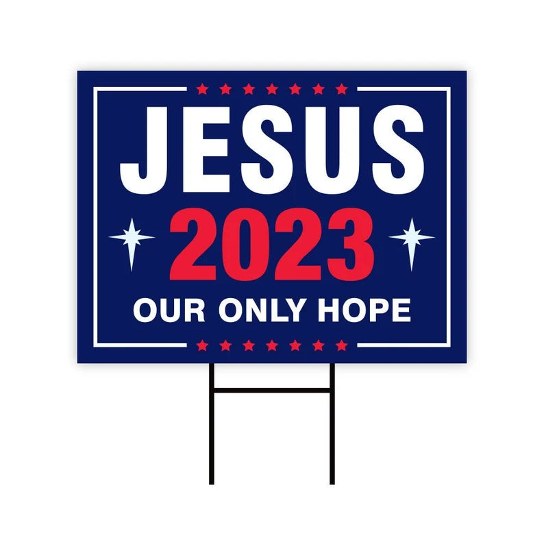 Jesus 2024 Yard Sign