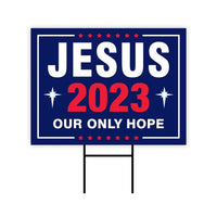 Jesus 2024 Yard Sign