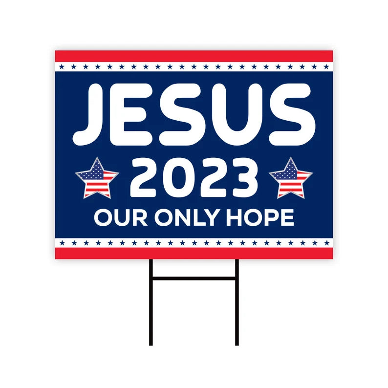 Jesus 2023 Yard Sign