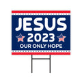 Jesus 2024 Yard Sign