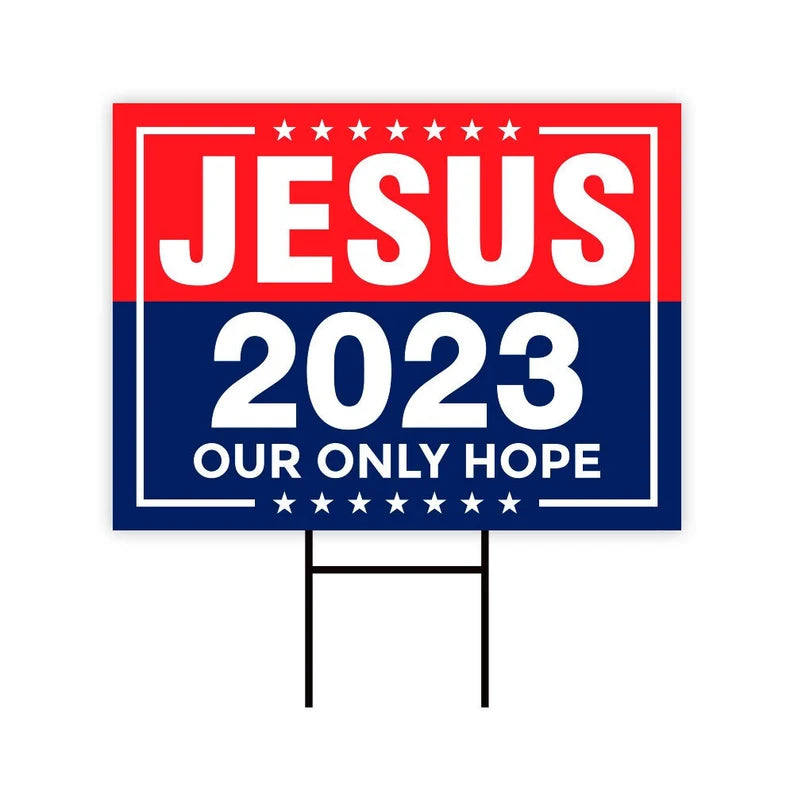 Jesus 2023 Yard Sign