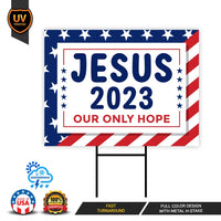 Jesus 2023 Yard Sign