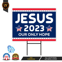 Jesus 2023 Yard Sign