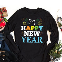 Happy New Year Long Sleeve T-Shirt