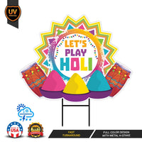 Holi Yard Sign