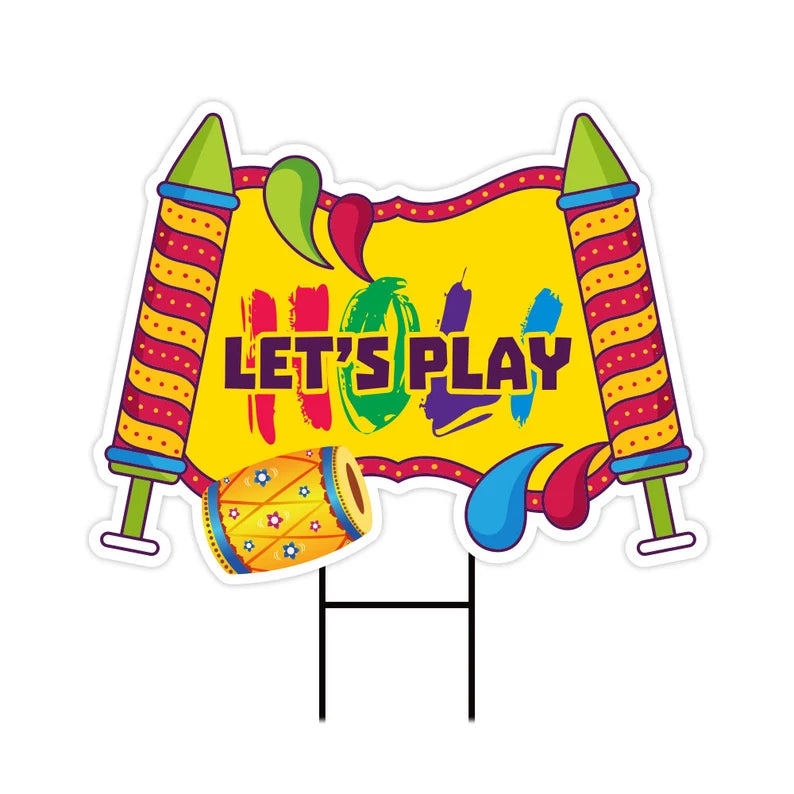 Holi Yard Sign