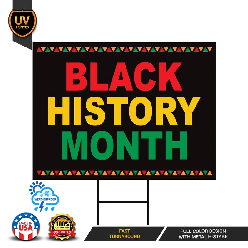 Black History Month Yard Sign
