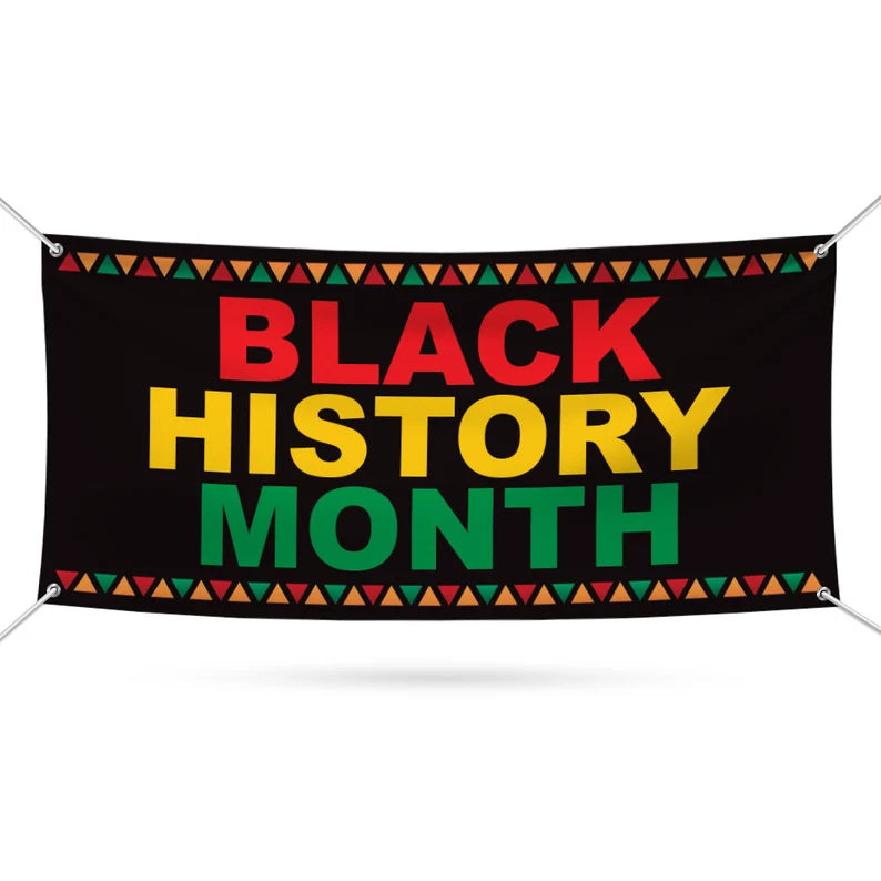 Black History Month Banner Sign