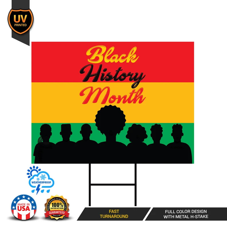 Black History Month Yard Sign