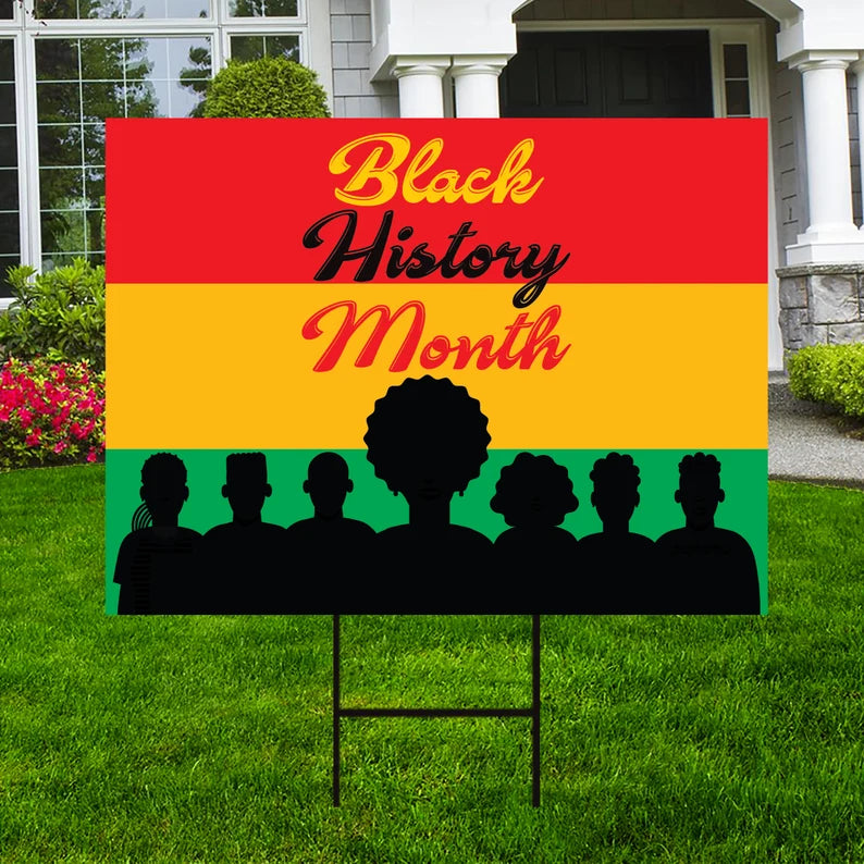 Black History Month Yard Sign