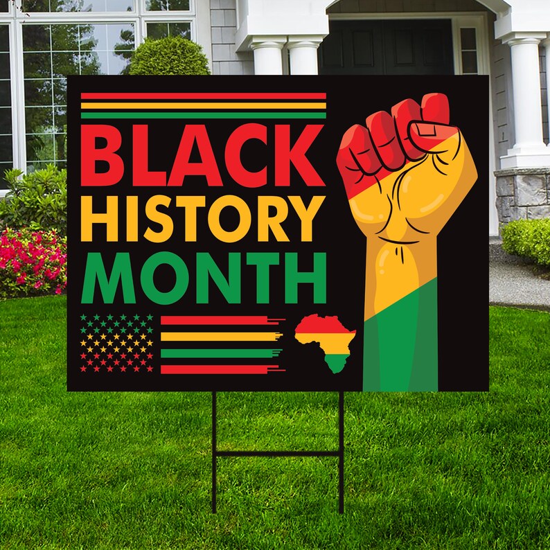 Black History Month Yard Sign