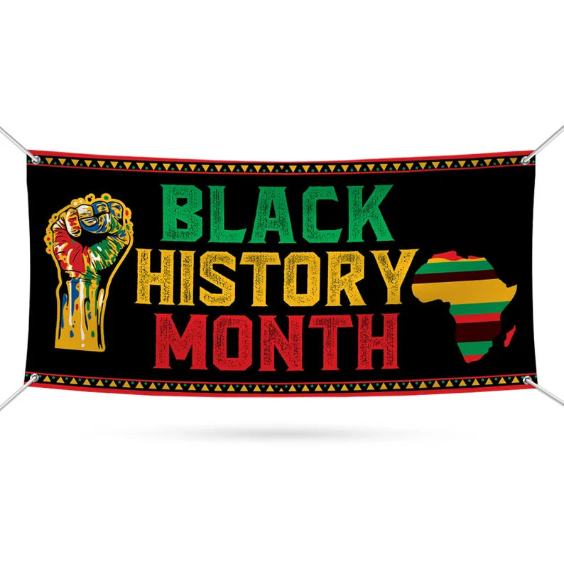 Black History Month Banner Sign