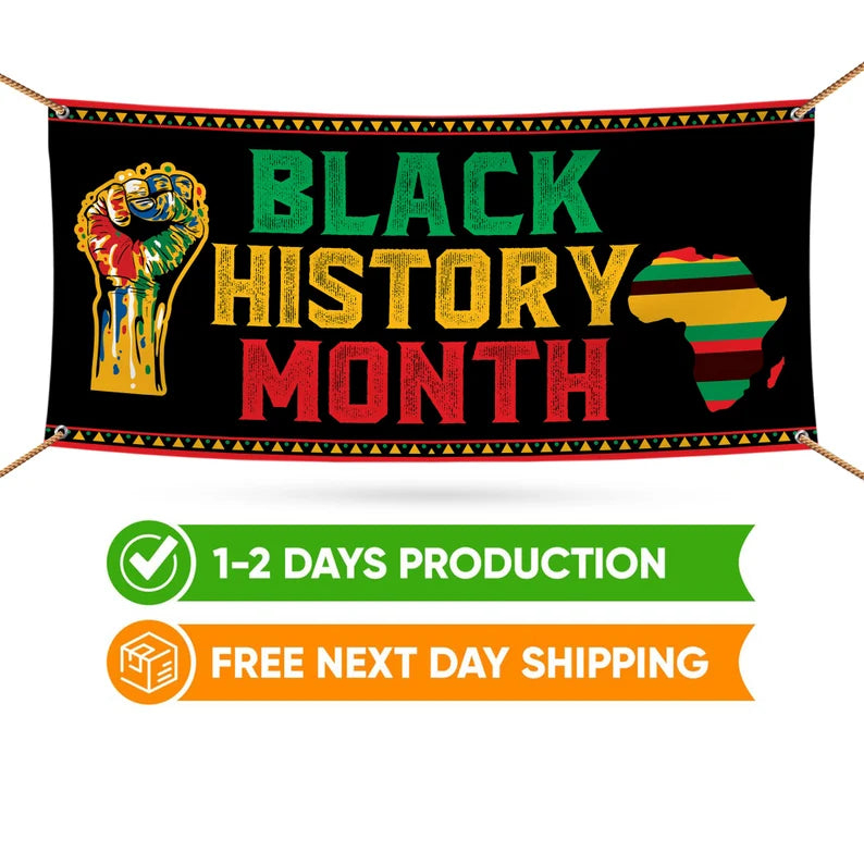 Black History Month Banner Sign