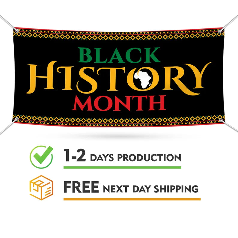 Black History Month Banner Sign