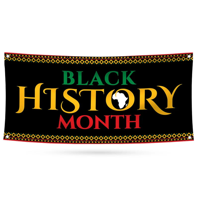 Black History Month Banner Sign