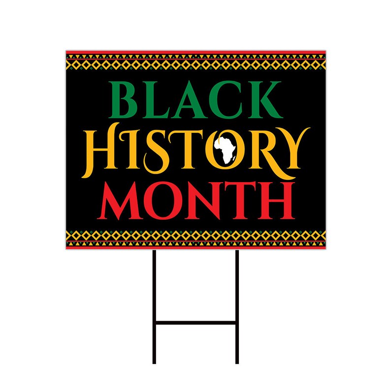 Black History Month Yard Sign