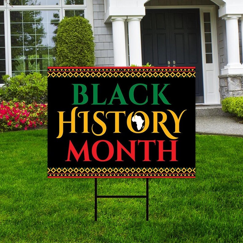 Black History Month Yard Sign