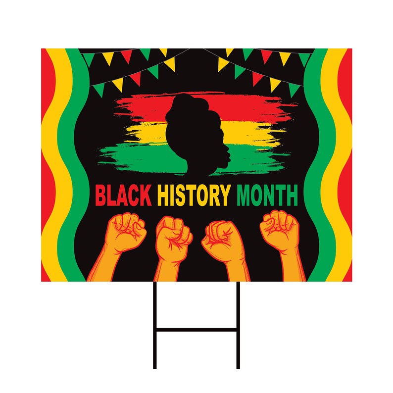 Black History Month Yard Sign