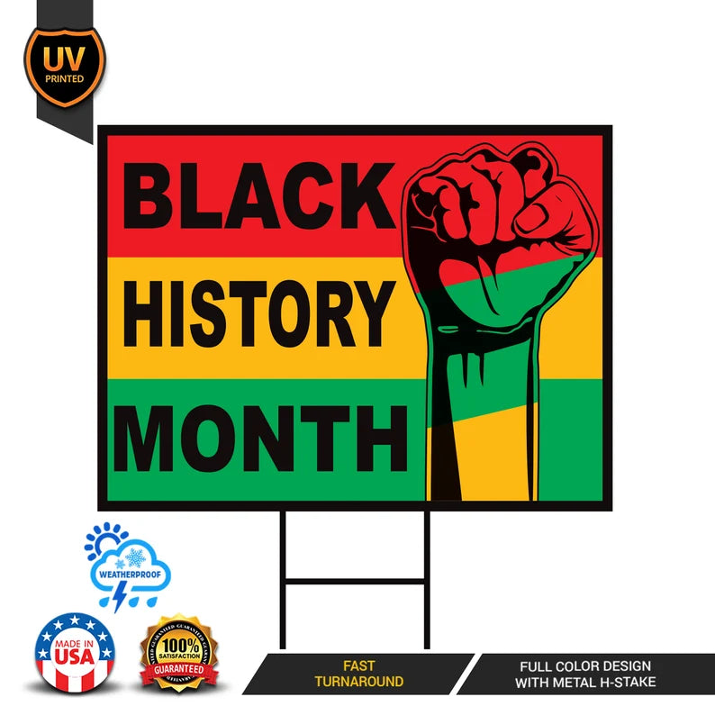 Black History Month Yard Sign