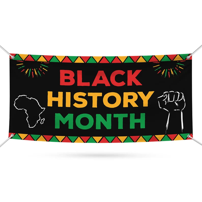 Black History Month Banner Sign