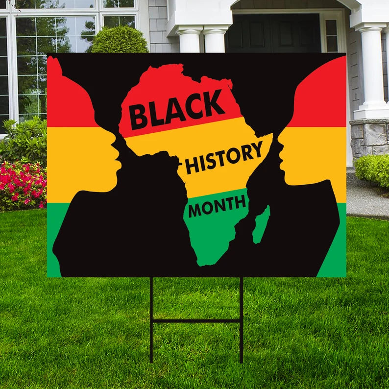 Black History Month Yard Sign