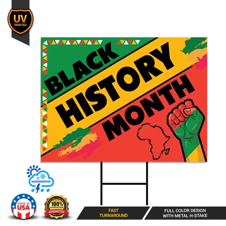 Black History Month Yard Sign