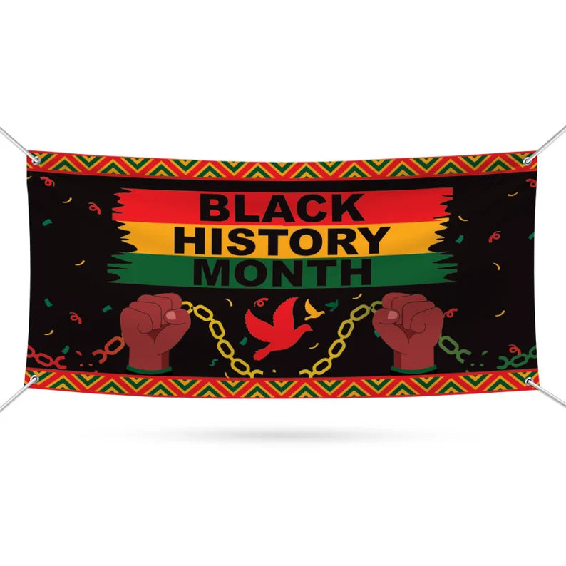 Black History Month Banner Sign