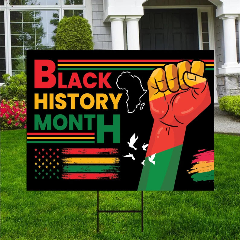 Black History Month Yard Sign
