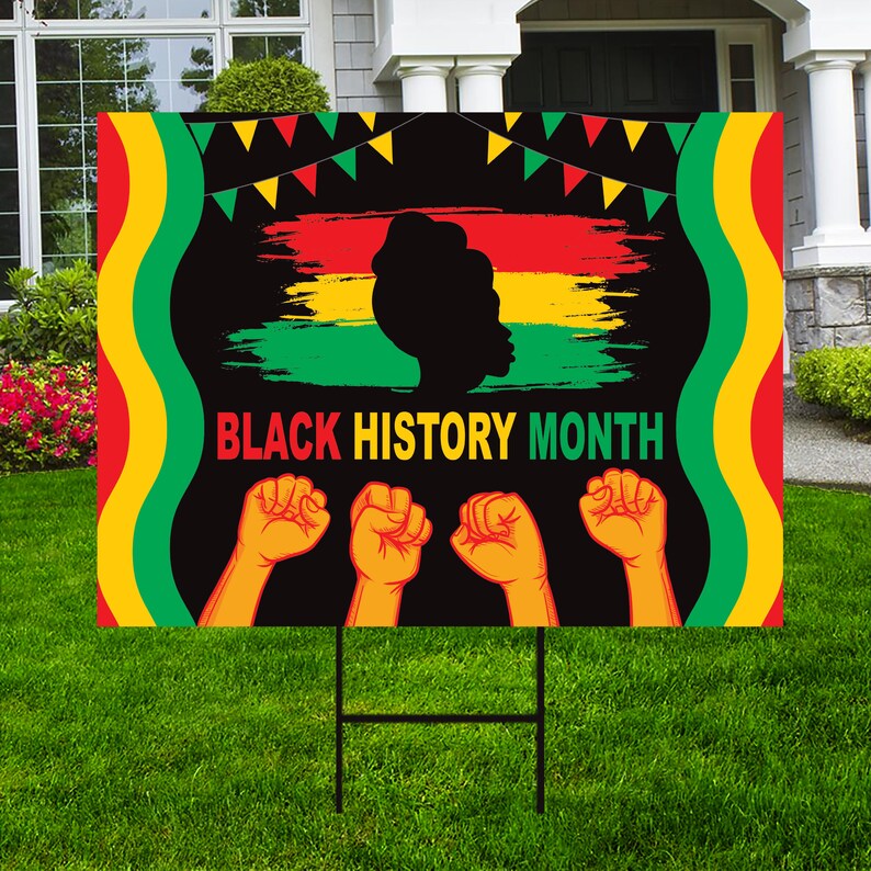 Black History Month Yard Sign