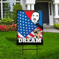 Martin Luther King Jr Yard Sign