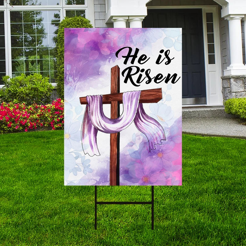Happy Easter 2024 He is Risen Yard Sign