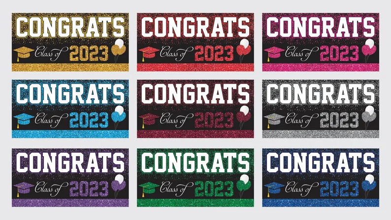 Congrats Grad 2023 Banner Sign