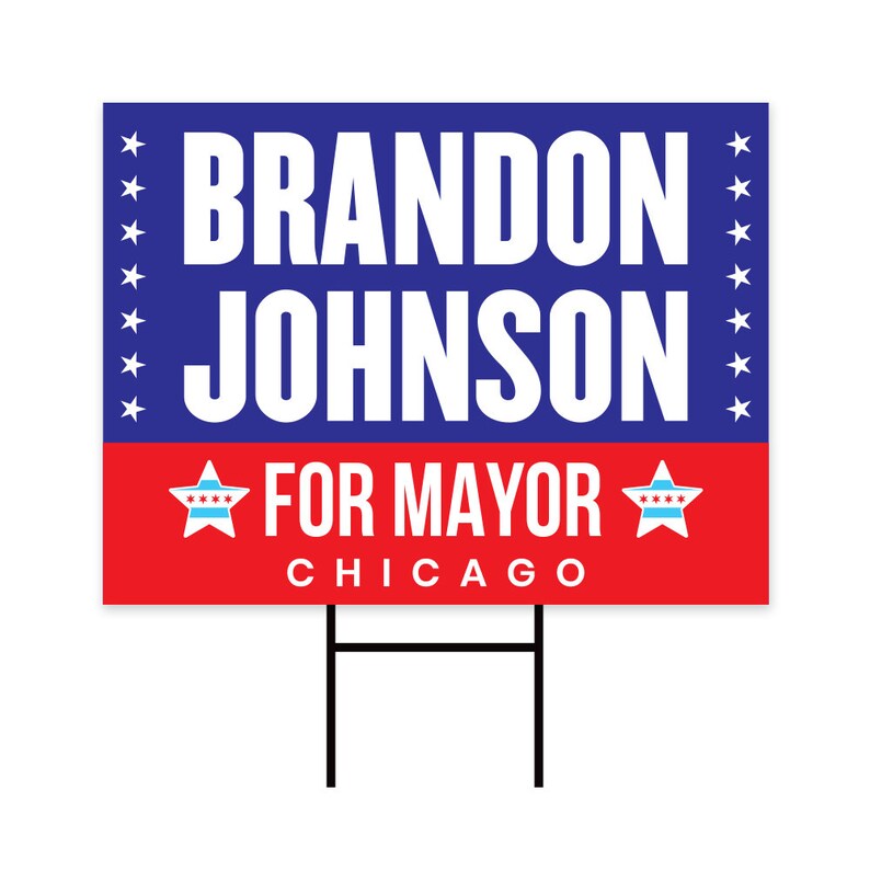 Brandon Johnson For Chicago Mayor Yard Sign