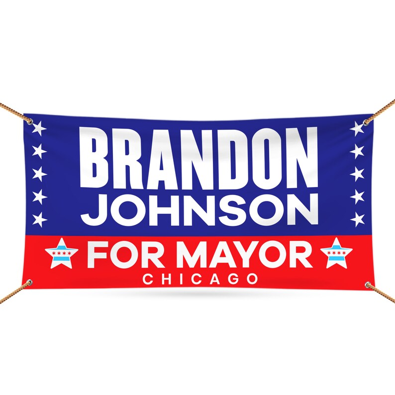 Brandon Johnson For Chicago Mayor Banner Sign