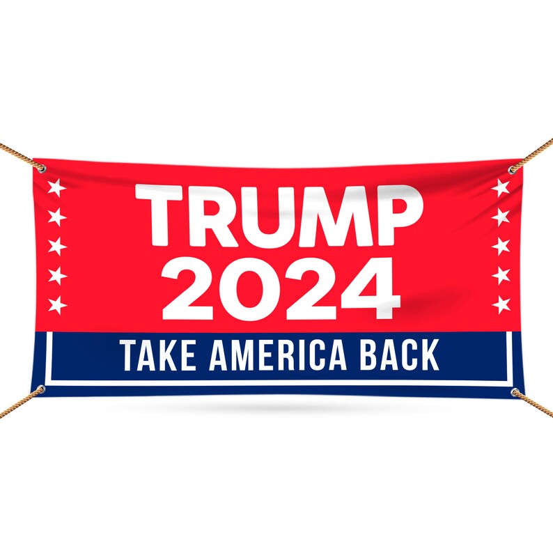 Trump 2024 Banner Sign