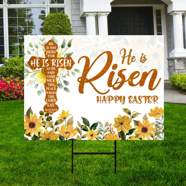 Happy Easter 2024 He is Risen Yard Sign