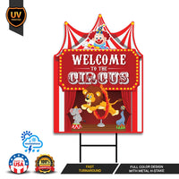 Welcome To The Circus Yard Sign