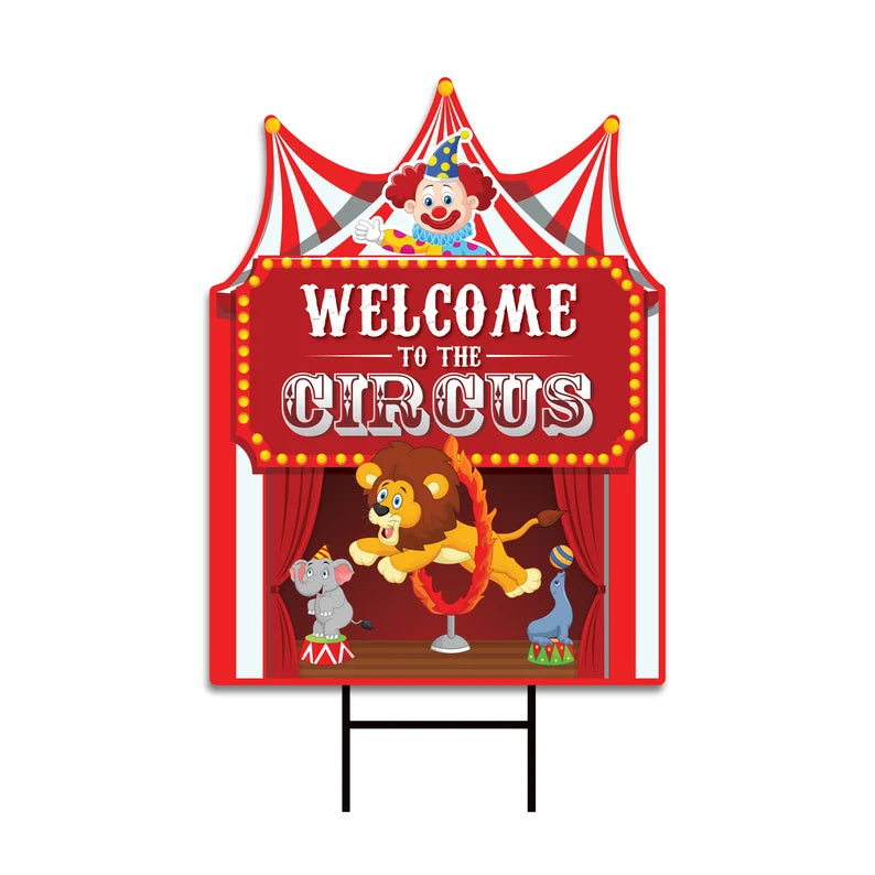 Welcome To The Circus Yard Sign