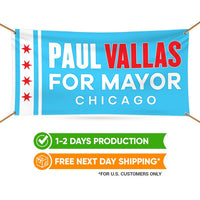 Paul Vallas For Chicago Mayor Banner Sign