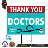 Thank You Doctors Yard Sign