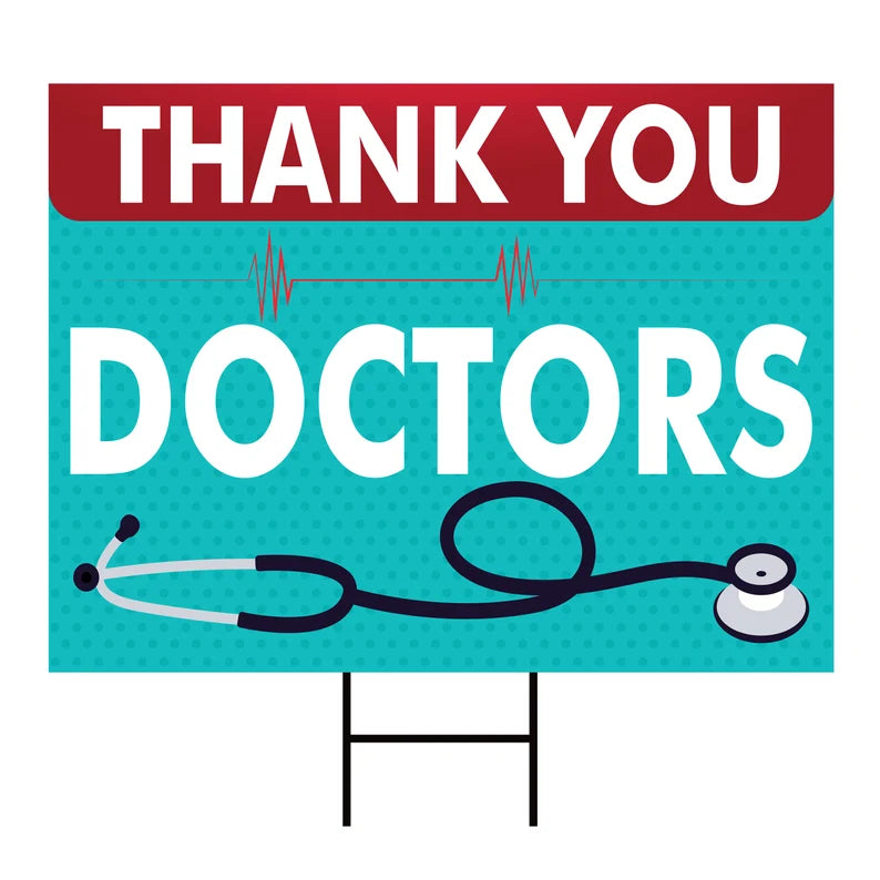 Thank You Doctors Yard Sign